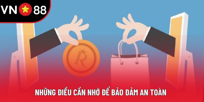 Những điều cần nhớ để bảo đảm an toàn